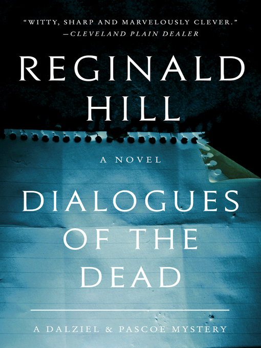 Title details for Dialogues of the Dead by Reginald Hill - Wait list